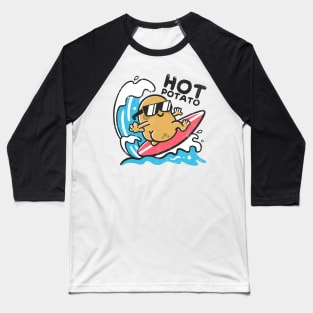 Hot potato Baseball T-Shirt